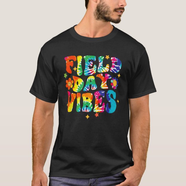 Camiseta Field Day Vibes Hippie Tie Dye Last Day Of School  (Anverso)