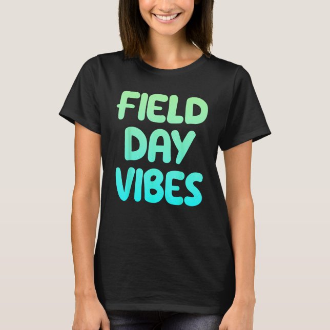 Camiseta Field Day Vibes Last Day Of School Fun Summer Teac (Anverso)