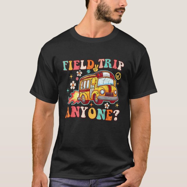 Camiseta Field Trip Anyone Groovy School Bus Driver Yellow  (Anverso)