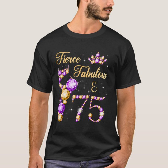 Camiseta Fierce Fabuloso Balleri De 75 Años, 75 Años De Eda (Anverso)