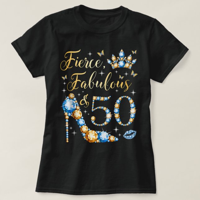 Camiseta Fierce Fabulous y una mujer de 50 años (Diseño del anverso)