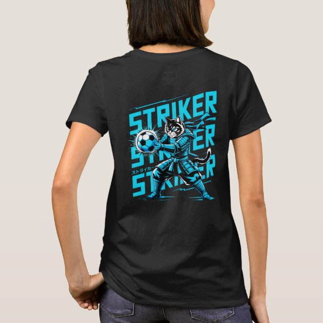 Camiseta Fierce Striker Cat Samurai - Women’s Soccer Fan (Reverso)