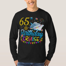 Camiseta fiesta B-Day Cruise 65th Birthday Manga larga