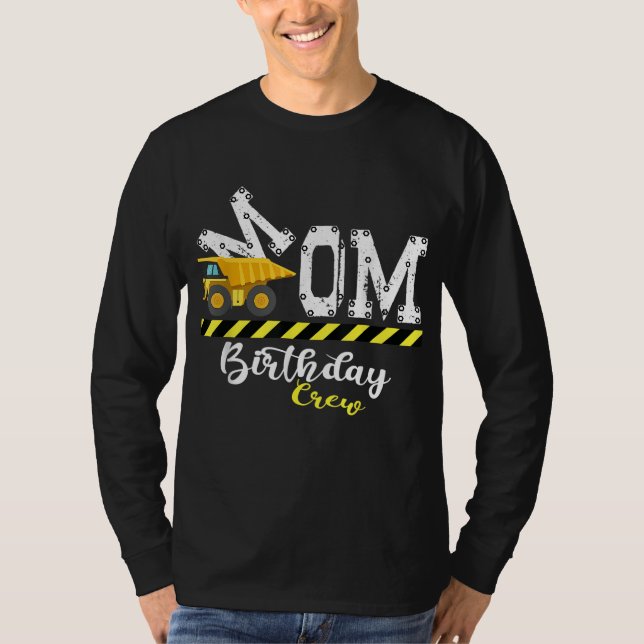 Camiseta Fiesta B-Day Mamá Birthday Crew Construction Birth (Anverso)