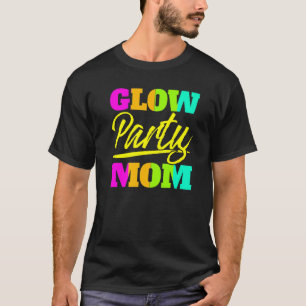 Camiseta Fiesta brillante Mamá Neon Luces Fiesta Día de la