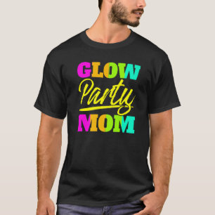 Camiseta Fiesta brillante Mamá Neon Luces Fiesta Día de la
