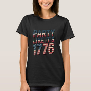 Camiseta Fiesta Como Si Fuera 1776, 4 De Julio, Bandera De 