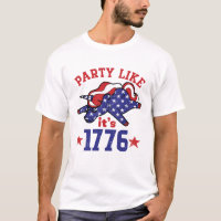 Fiesta como si fuera 1776 Gracioso 4 de julio