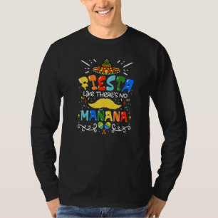 Camiseta Fiesta como tres no manana México cinco de mayo