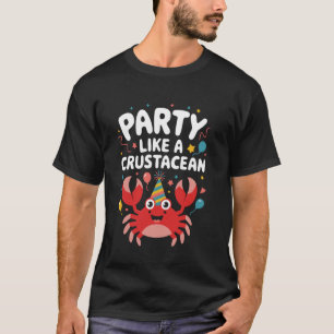 Camiseta Fiesta Como un Crustáceo Divertido Cangrejo de Pla