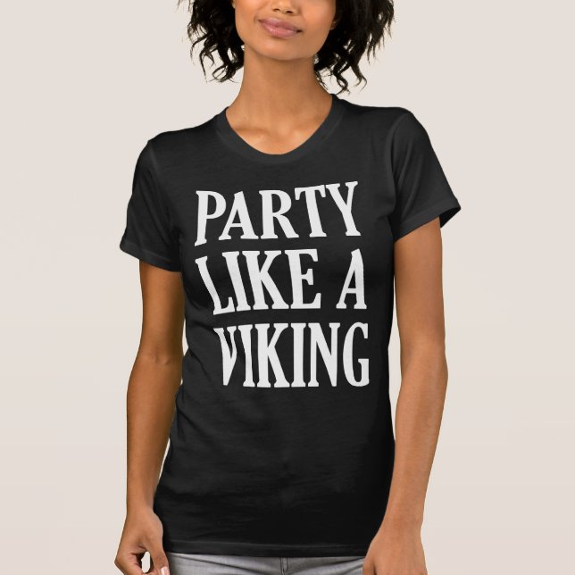 Camiseta Fiesta Como Un Viking (Anverso)