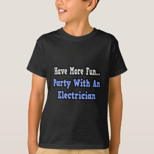 Camiseta Fiesta Con Un Electricista
