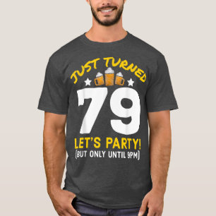 Camiseta Fiesta de 79 años hasta las 9 pm, cerveza 79 de cu