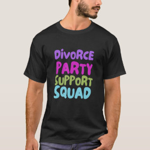 Camiseta Fiesta de apoyo de divorcio colorido lindo conjunt