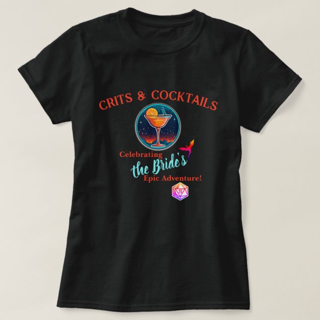 Camiseta Fiesta de Bachelorette D&D: Crits & Cocktails (Diseño del anverso)