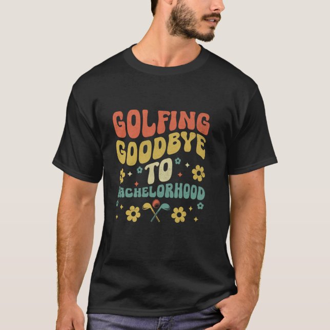 Camiseta Fiesta de Boda Jugador de Golf Divertido Fiesta de (Anverso)