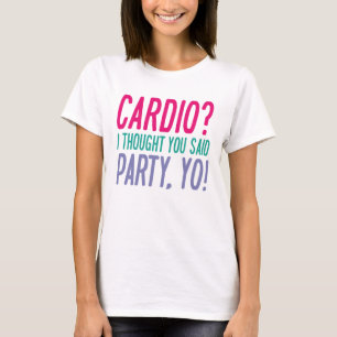 Camiseta Fiesta de Cardio Yo