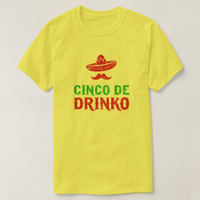Camiseta Fiesta de Cinco De Mayo - Cinco de Drinko (Diseño del anverso)