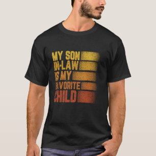 Camiseta Fiesta de compromiso de boda favorita hijo polític
