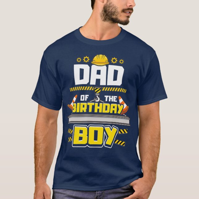 Camiseta Fiesta de cumpleaños de construcción papá de niño  (Anverso)