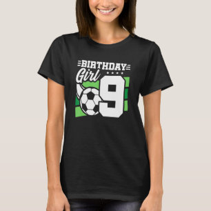 Camiseta Fiesta de cumpleaños de fútbol de 9 años Chica de 