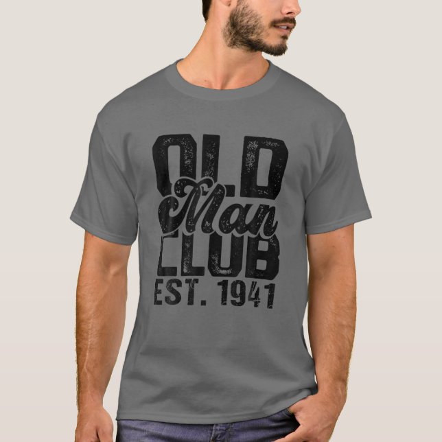 Camiseta Fiesta de Cumpleaños de los Hombres 1941 - Old Man (Anverso)