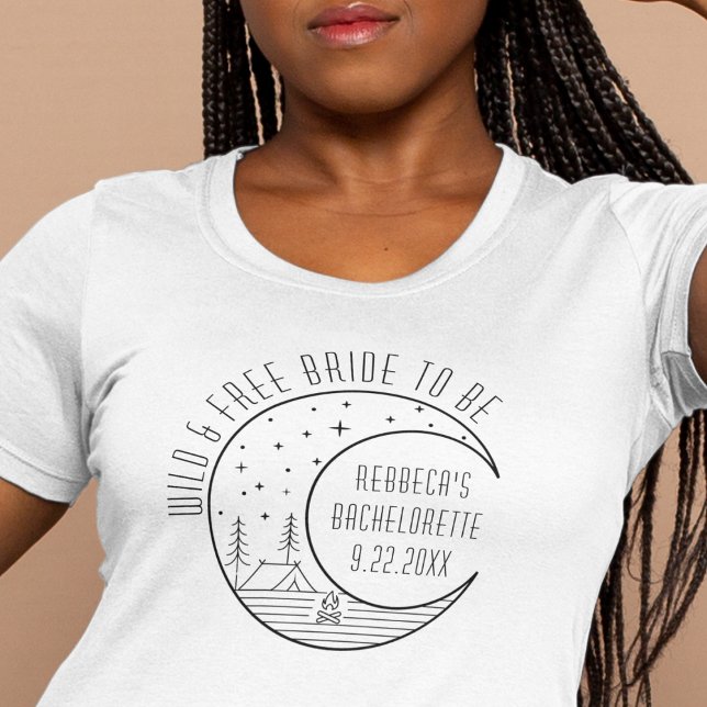 Camiseta Fiesta de Despedida de Soltera Personalizada Campi ("wild and free bride to be" moon camping bachelorette party shirt tshirt for Bach party bridesmaid )