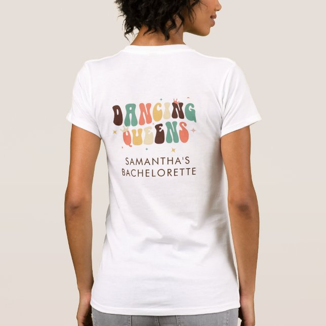 Camiseta Fiesta de Despedida de Soltera Reinas del Baile Re (Reverso)