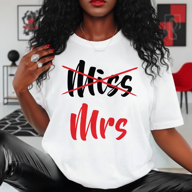 Camiseta Fiesta de Despedida de Soltera Señora No Señorita  (Mrs Not Miss Red Wife Bride Bachelorette Party T-Shirt
)
