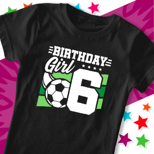 Camiseta fiesta de fútbol de 6 años Chica de sexto cumpleañ