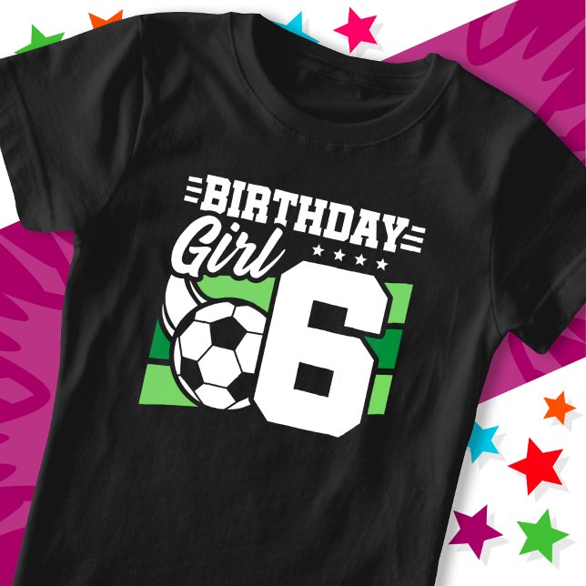 Camiseta fiesta de fútbol de 6 años Chica de sexto cumpleañ (Subido por el creador)