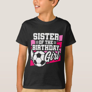 Camiseta Fiesta de fútbol de niños hermana de la niña cumpl