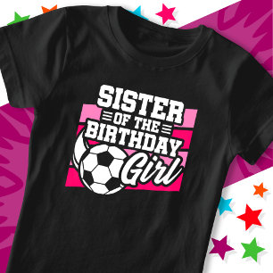 Camiseta Fiesta de fútbol infantil hermana Chica de cumplea