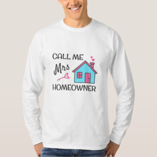 Camiseta Fiesta de inauguración de casa Llámame Sra Propiet