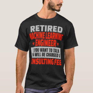 Camiseta Fiesta de Jubilación de Ingeniero de Aprendizaje A