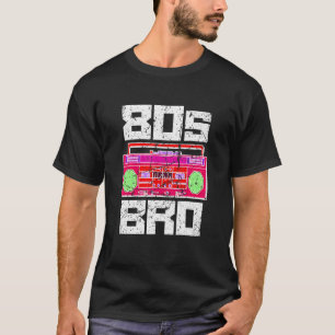 Camiseta fiesta de los años 80 de Bro 1980 Ochenta Música d