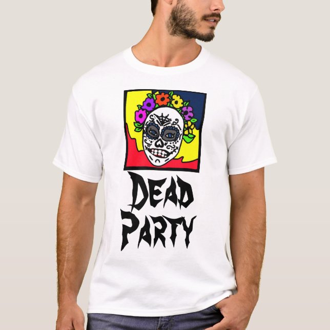Camiseta fiesta de muertos /día de muertos (Anverso)