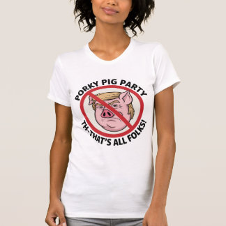 Camiseta Fiesta de Pato Porky: Fin del Gobierno de Un Parti