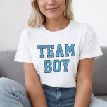 Camiseta Fiesta de revelación de sexo para bebé azul de Tea<br><div class="desc">Esporto azul claro "Team Boy" señoras diseño de camisetas con letras deportivas</div>