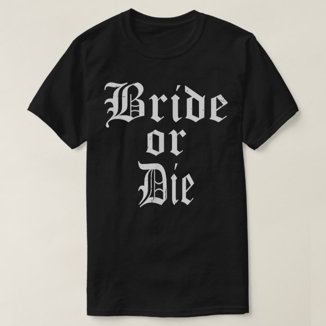 Camiseta Fiesta de Soltera Bride or Die Chicas Playa Ride F (Diseño del anverso)