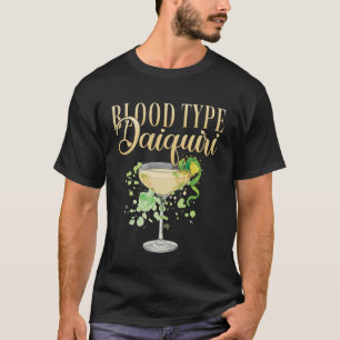 Camiseta Fiesta de Soltera Cóctel Daiquiri de Tipo Sanguíne