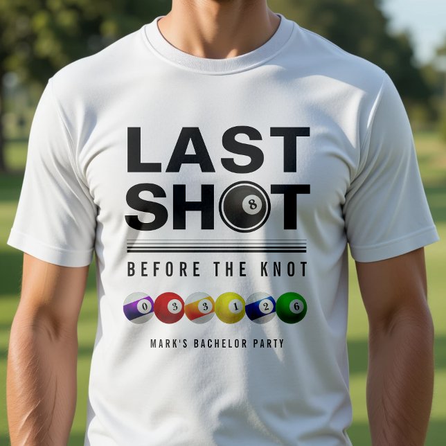 Camiseta Fiesta de Soltero de Billar Último Disparo Bola de (Subido por el creador)
