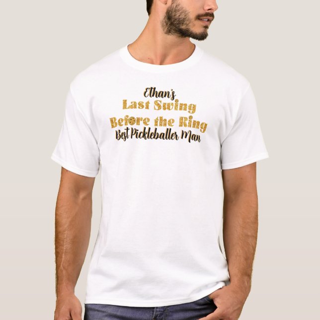 Camiseta Fiesta de Soltero de Pickleball Oro Negro Personal (Anverso)