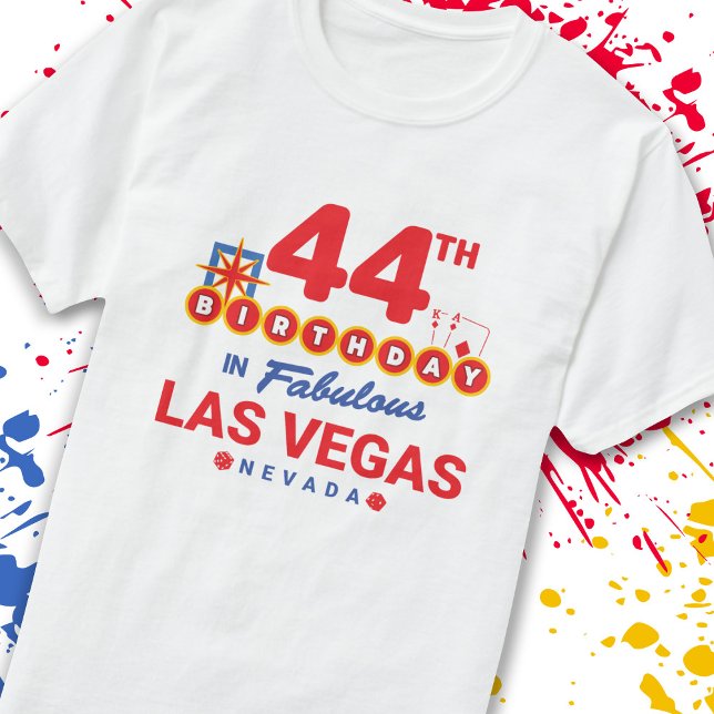Camiseta Fiesta del Cumpleaños de Las Vegas - 44º Cumpleaño (Subido por el creador)