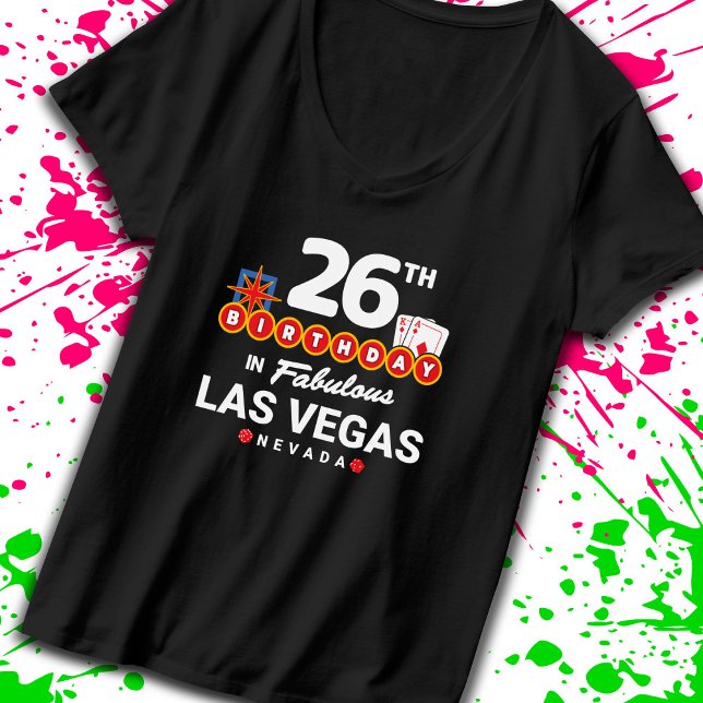 Camiseta Fiesta del Cumpleaños de Las Vegas - Cumpleaños 26 (Subido por el creador)