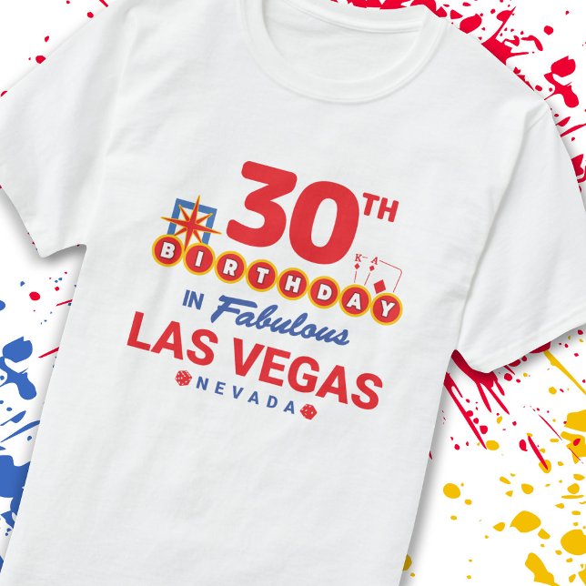 Camiseta Fiesta del Cumpleaños de Las Vegas - Cumpleaños 30 (Subido por el creador)