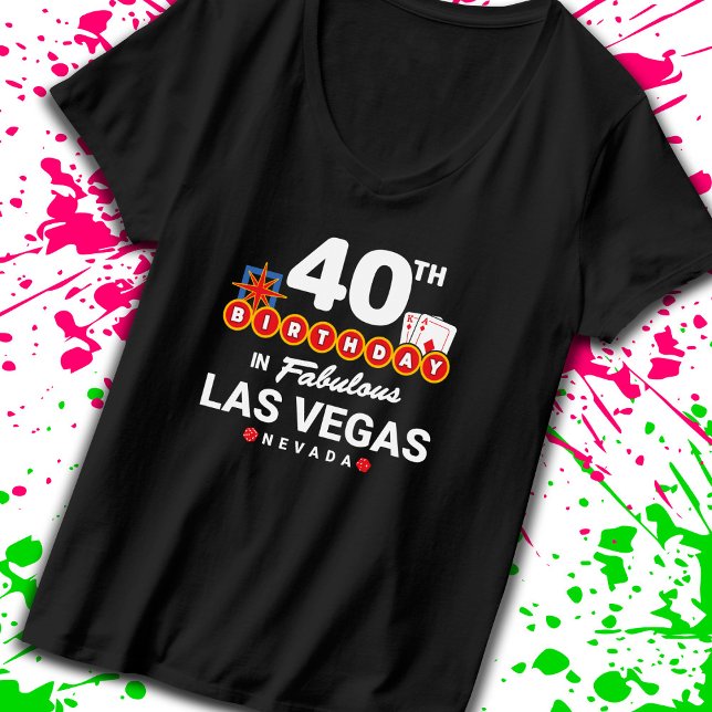 Camiseta Fiesta del Cumpleaños de Las Vegas - Cumpleaños 40 (Subido por el creador)
