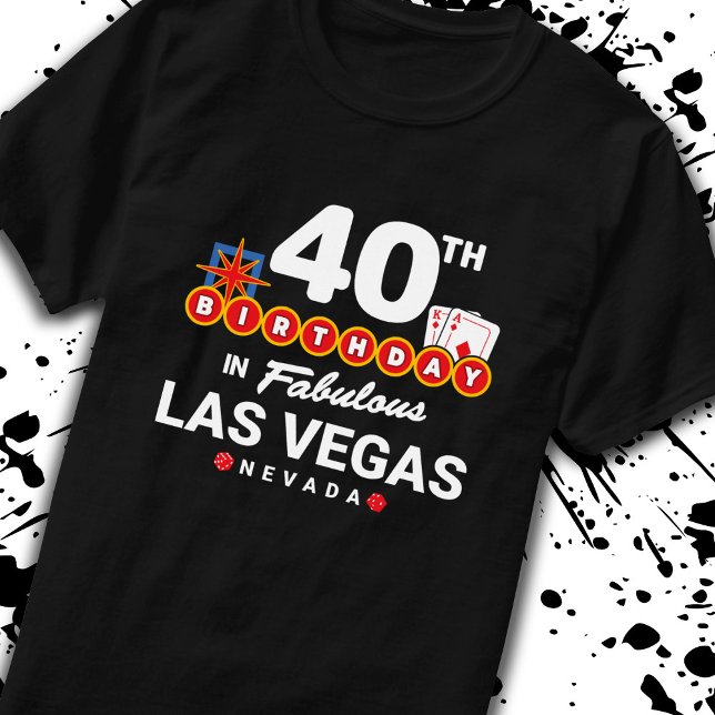 Camiseta Fiesta del Cumpleaños de Las Vegas - Cumpleaños 40 (Subido por el creador)