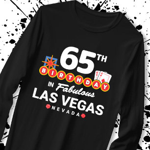 Camiseta Fiesta del Cumpleaños de Las Vegas - Cumpleaños 65