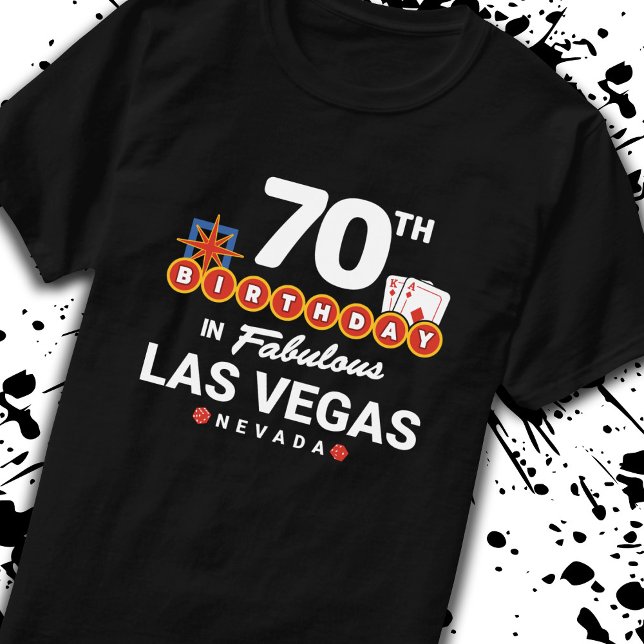 Camiseta Fiesta del Cumpleaños de Las Vegas - Cumpleaños 70 (Subido por el creador)